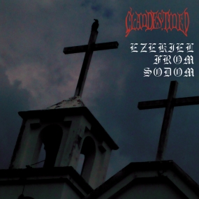CLANDESTINED - "Ezekiel from Sodom" CD