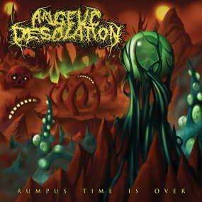 ANGELIC DESOLATION - "Rumpus Time Is Over" CD